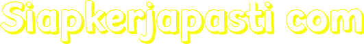 Siapkerjapasti com